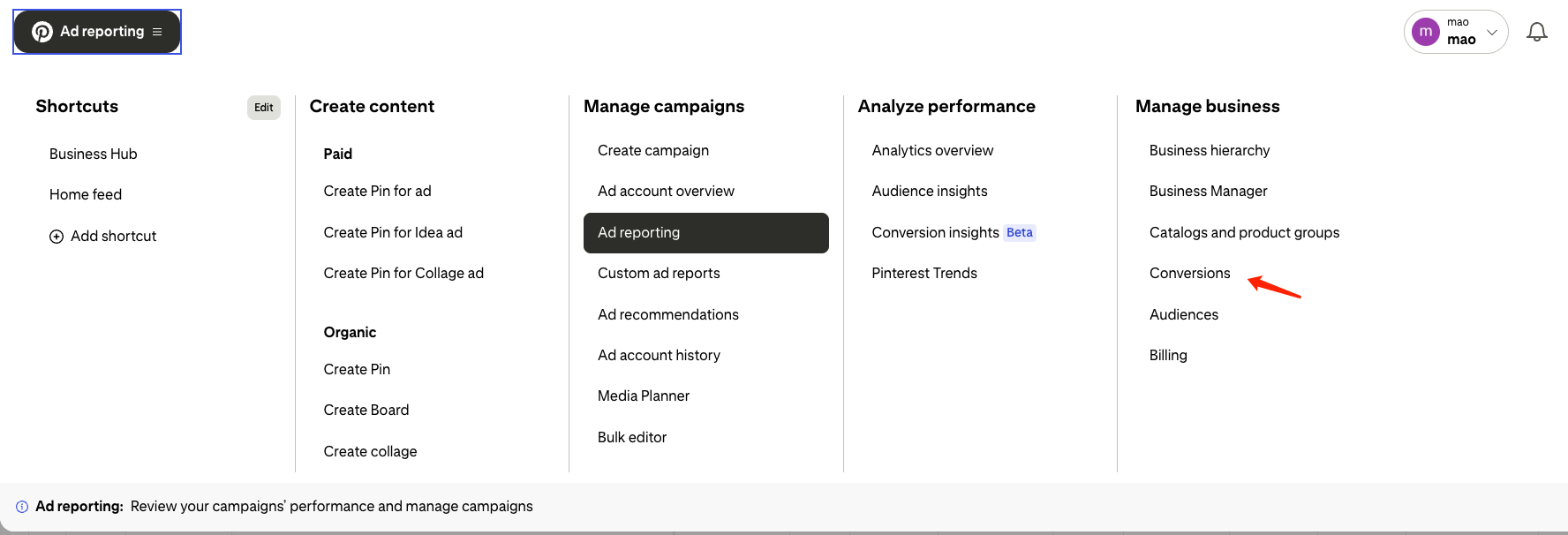 Pinterest Ads: open the Ad reporting menu and go to Conversions