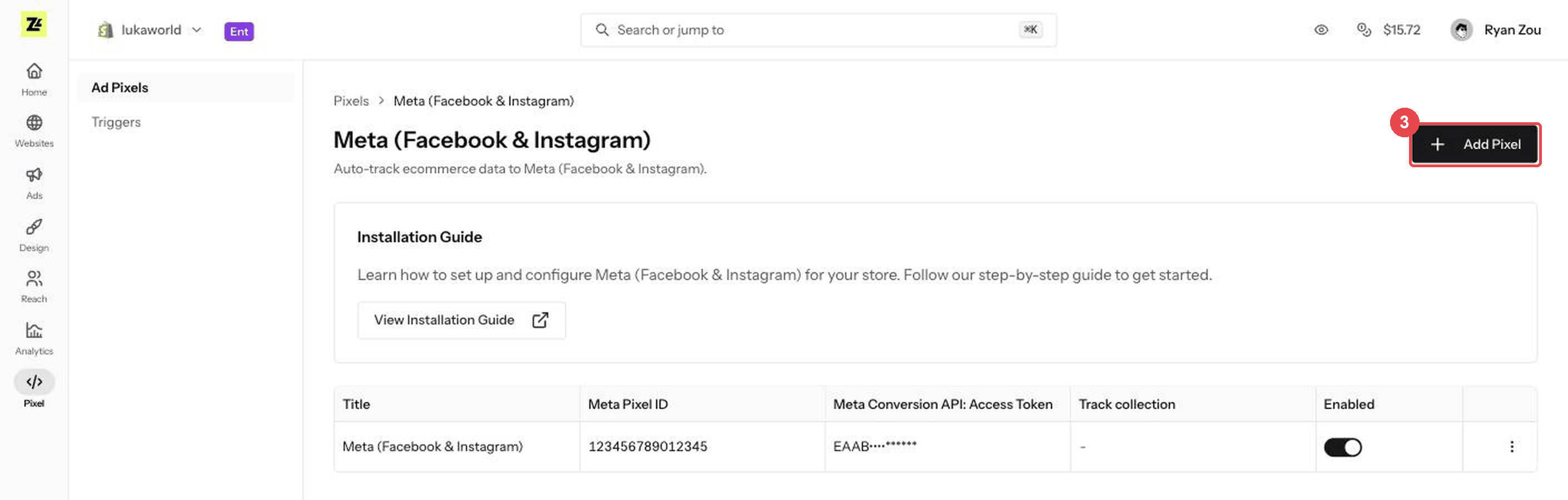 Meta (Facebook & Instagram) page: ③ click Add Pixel